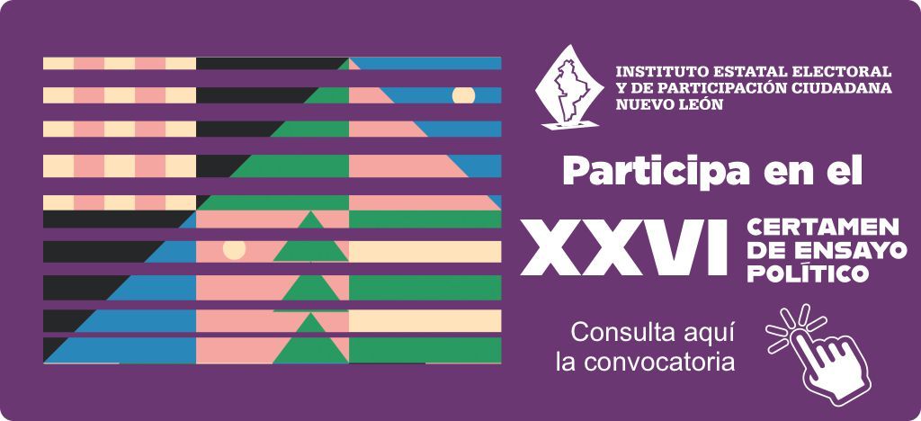 Slide 12 - Convocatoria XXVI Certamen de Ensayo Político, Nuevo León.
